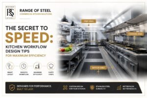 The Secret to Speed Kitchen Workflow Design Tips for Maximum Efficiency